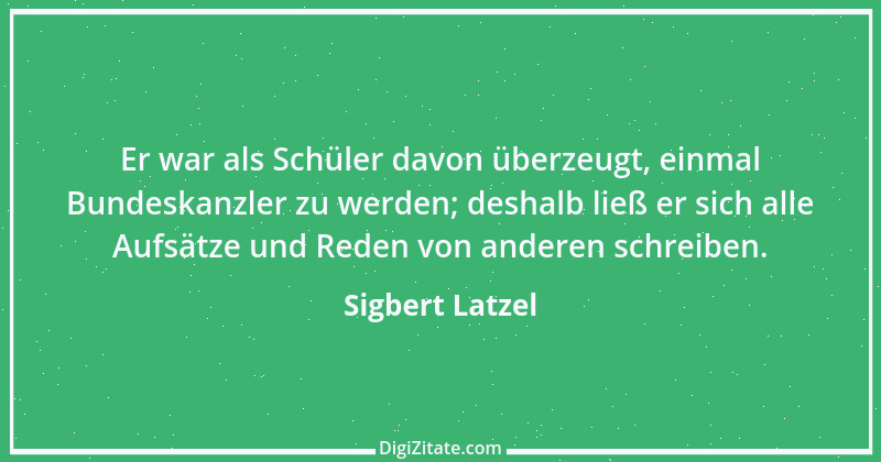 Zitat von Sigbert Latzel 198