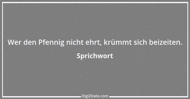 Zitat von Sprichwort 5281