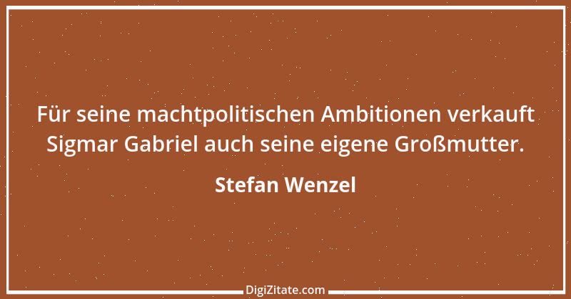 Zitat von Stefan Wenzel 1