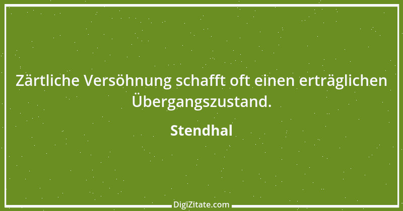 Zitat von Stendhal 259