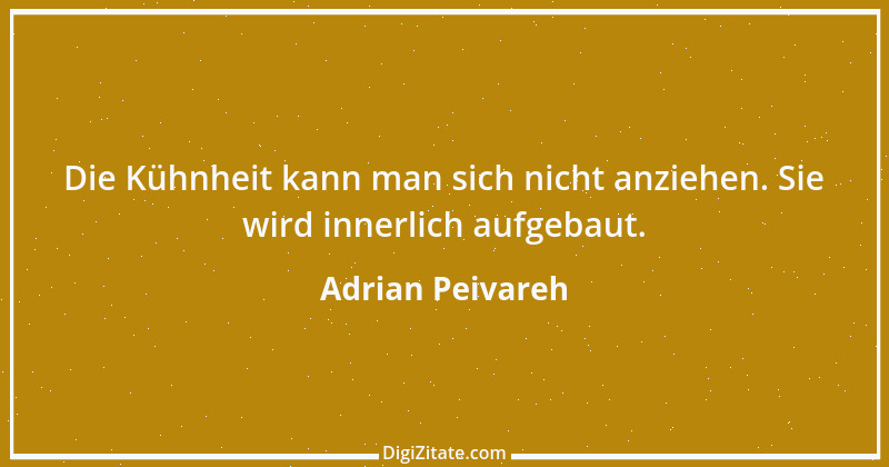 Zitat von Adrian Peivareh 79