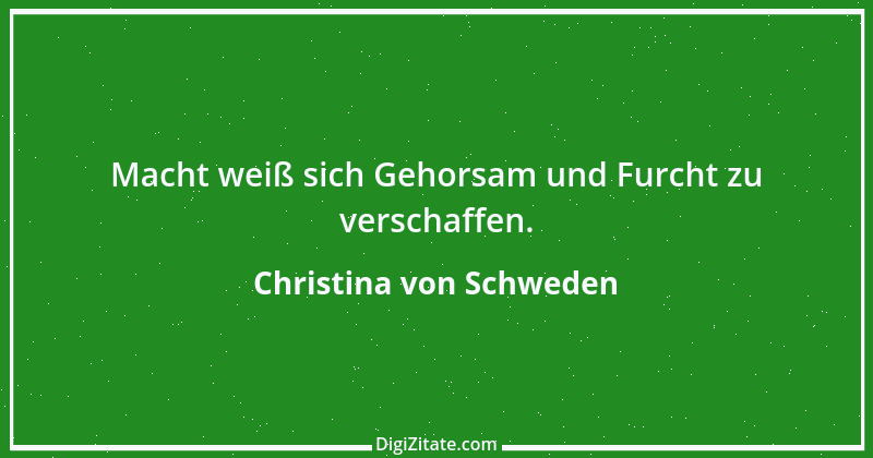 Zitat von Christina von Schweden 22