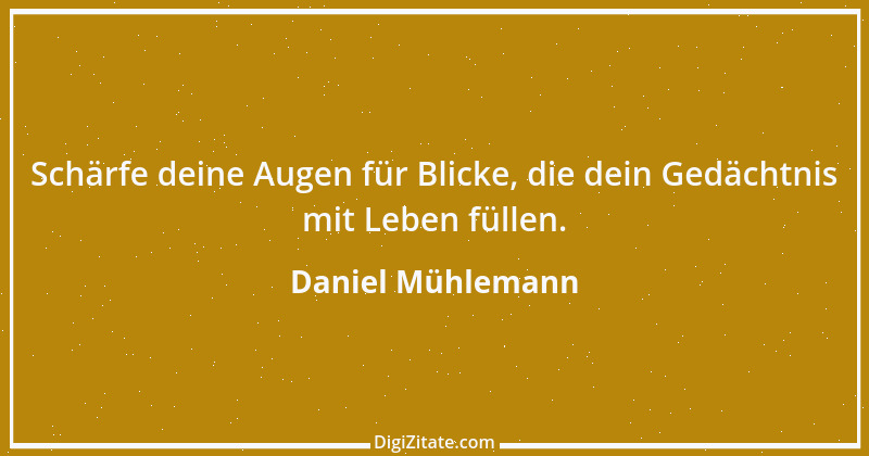 Zitat von Daniel Mühlemann 179