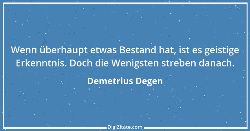 Zitat von Demetrius Degen 31