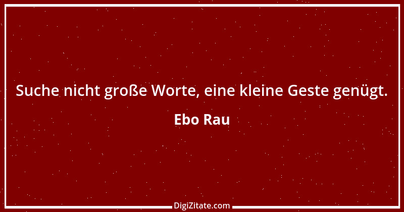 Zitat von Ebo Rau 43