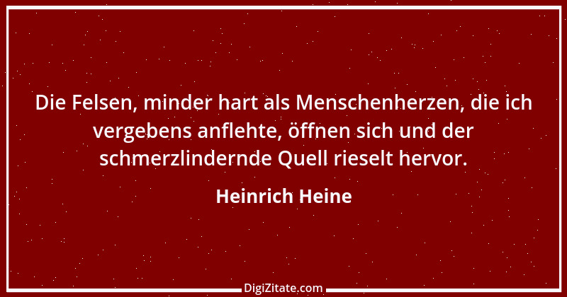 Zitat von Heinrich Heine 205