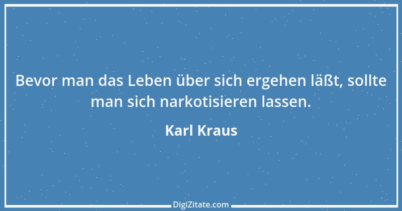 Zitat von Karl Kraus 49