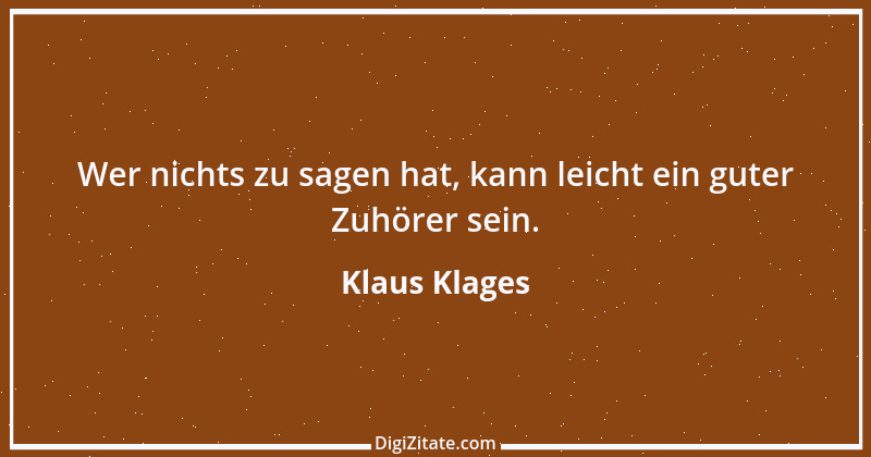 Zitat von Klaus Klages 542