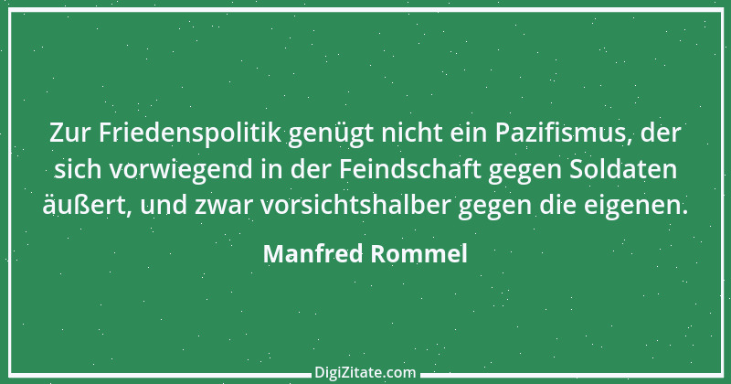 Zitat von Manfred Rommel 130