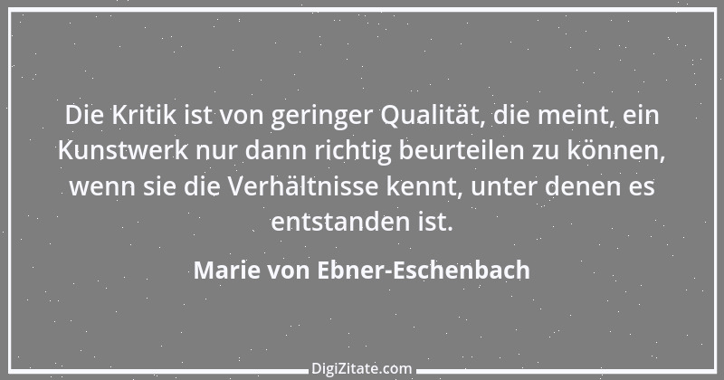 Zitat von Marie von Ebner-Eschenbach 258