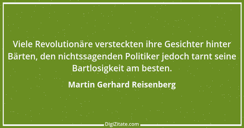 Zitat von Martin Gerhard Reisenberg 605