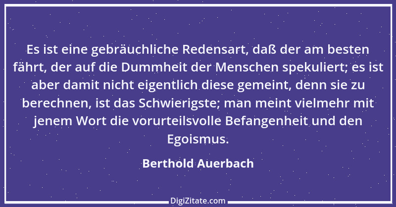 Zitat von Berthold Auerbach 136