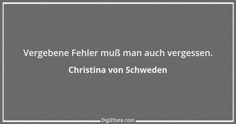 Zitat von Christina von Schweden 23