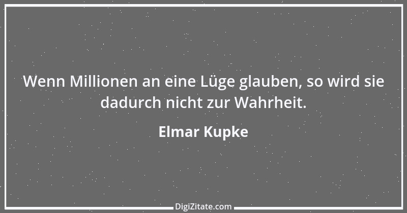 Zitat von Elmar Kupke 621