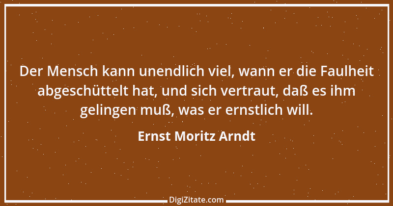 Zitat von Ernst Moritz Arndt 85