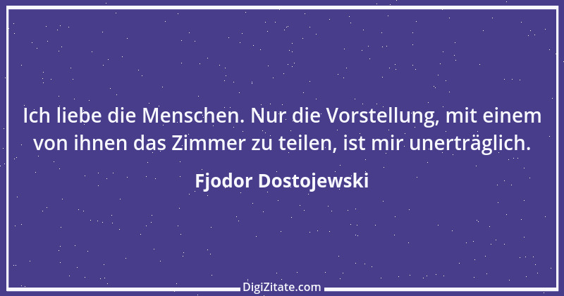 Zitat von Fjodor Dostojewski 80