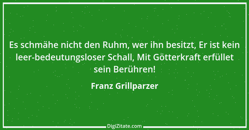 Zitat von Franz Grillparzer 137