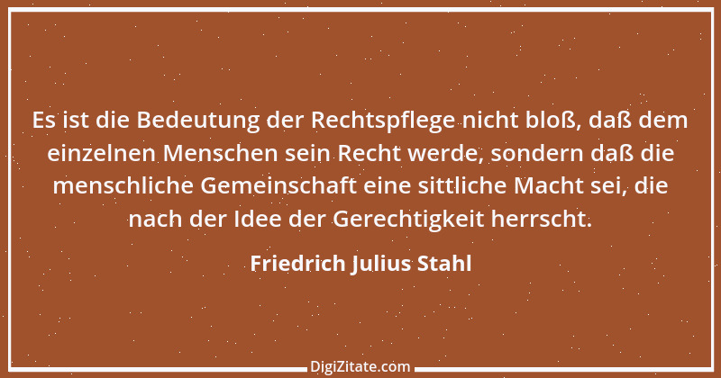 Zitat von Friedrich Julius Stahl 11