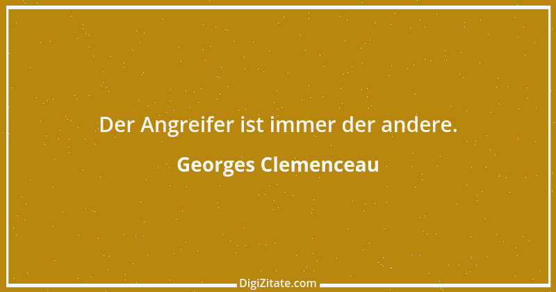 Zitat von Georges Clemenceau 23