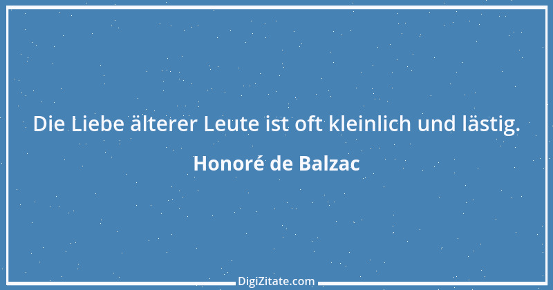 Zitat von Honoré de Balzac 420