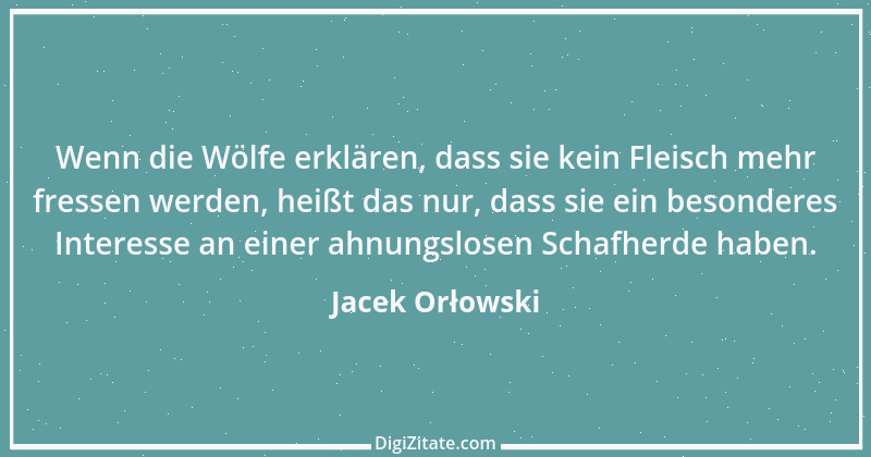 Zitat von Jacek Orłowski 26