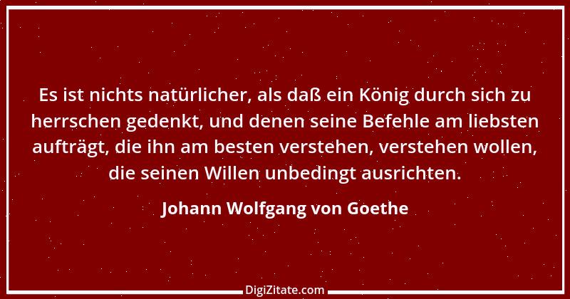 Zitat von Johann Wolfgang von Goethe 1291