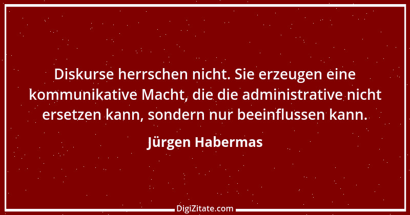 Zitat von Jürgen Habermas 8