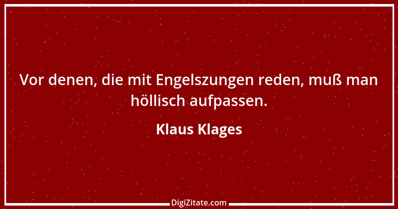 Zitat von Klaus Klages 543