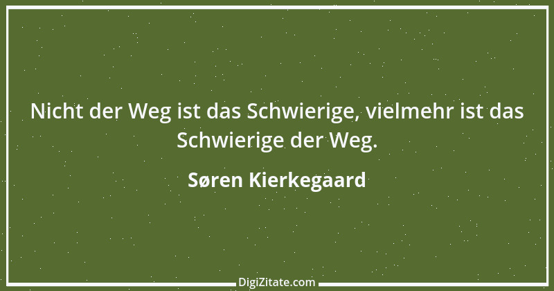 Zitat von Søren Kierkegaard 34