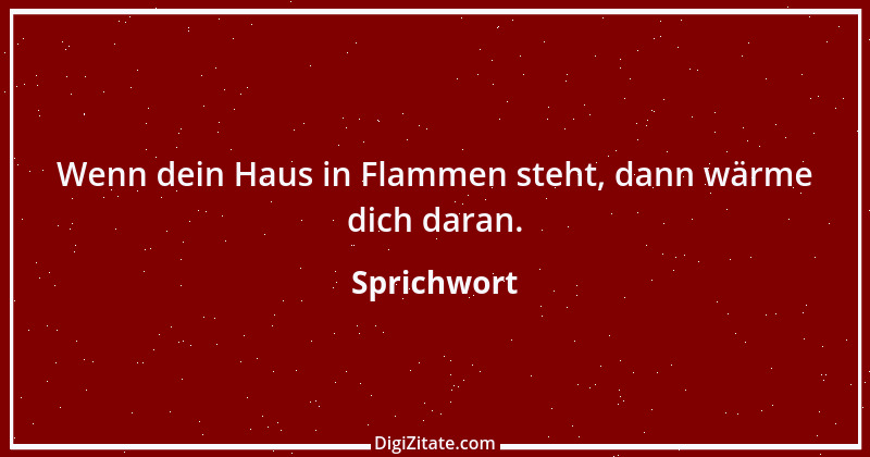 Zitat von Sprichwort 4283