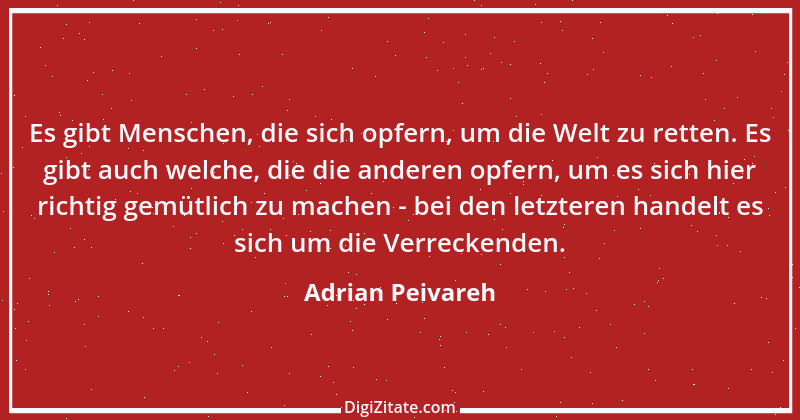 Zitat von Adrian Peivareh 81