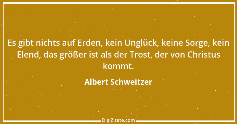 Zitat von Albert Schweitzer 3