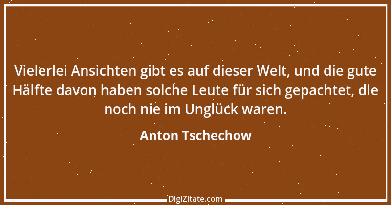 Zitat von Anton Tschechow 25