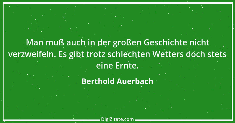 Zitat von Berthold Auerbach 137