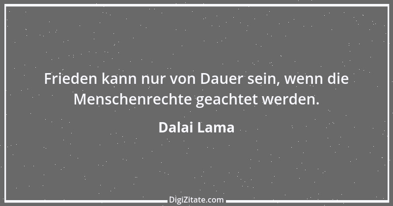 Zitat von Dalai Lama 291