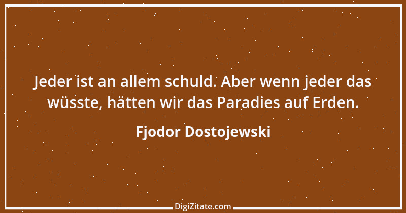 Zitat von Fjodor Dostojewski 81