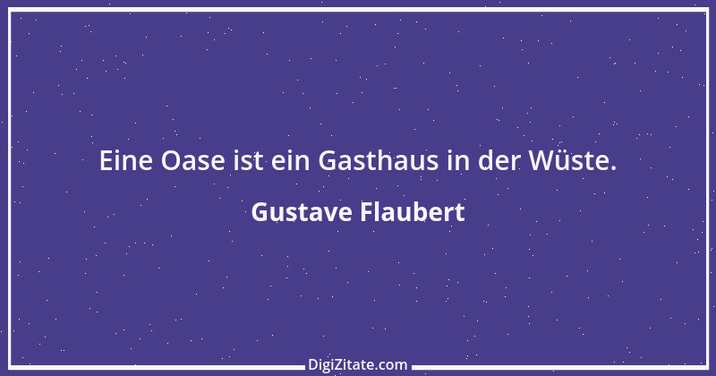 Zitat von Gustave Flaubert 135