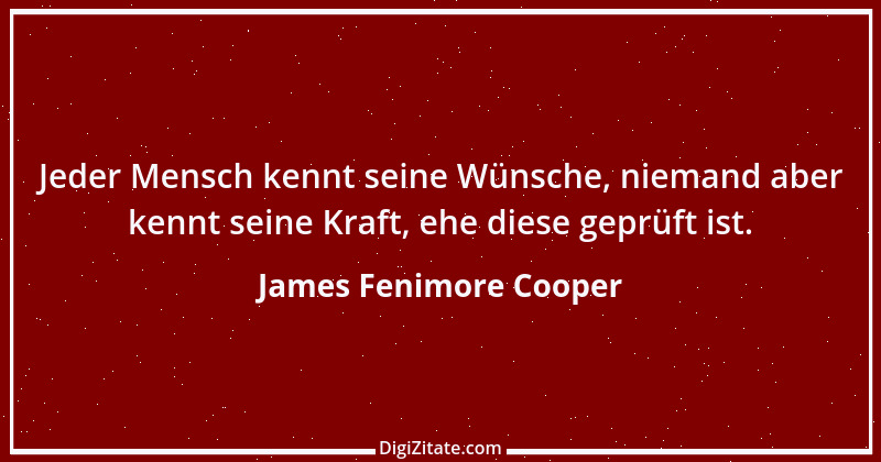 Zitat von James Fenimore Cooper 4