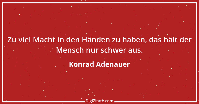 Zitat von Konrad Adenauer 61