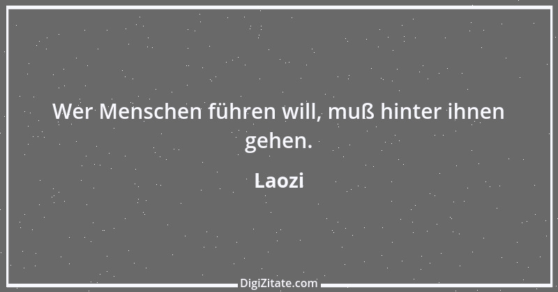 Zitat von Laozi 18