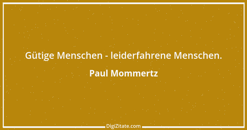 Zitat von Paul Mommertz 14