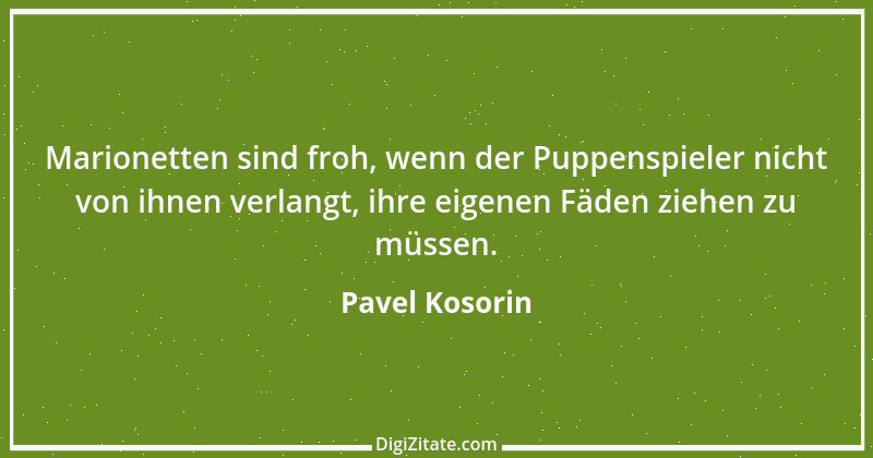 Zitat von Pavel Kosorin 675