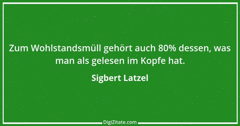 Zitat von Sigbert Latzel 201