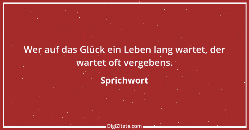 Zitat von Sprichwort 284