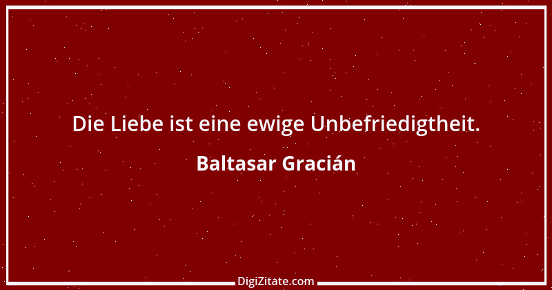 Zitat von Baltasar Gracián 98