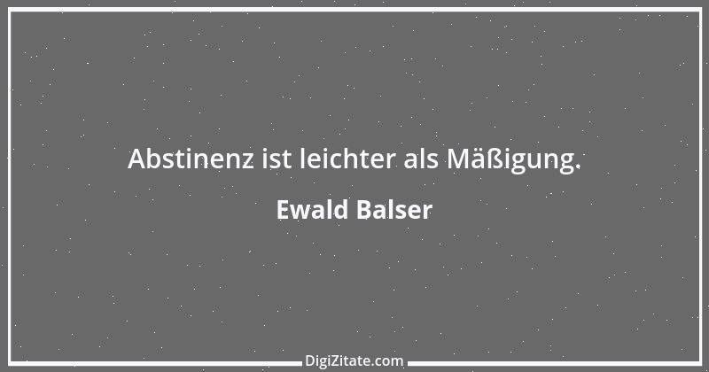 Zitat von Ewald Balser 3