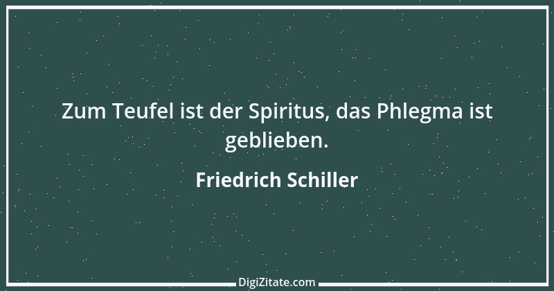 Zitat von Friedrich Schiller 810