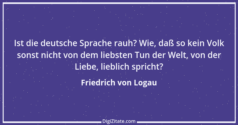 Zitat von Friedrich von Logau 48