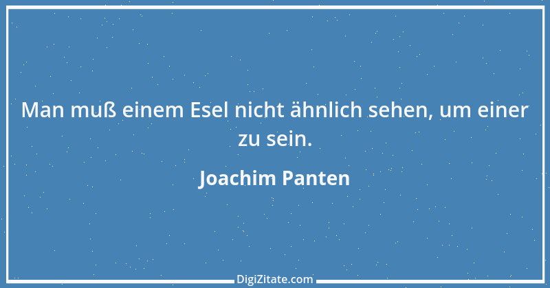 Zitat von Joachim Panten 120