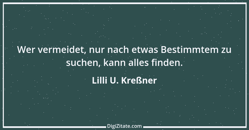 Zitat von Lilli U. Kreßner 80